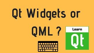 Qt Widgets or QML [upl. by Lula237]