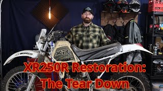 Restoring an XR250R The Tear down [upl. by Ailec681]