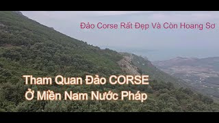 Du lịch và Tham quan Đảo CORSE [upl. by Akinahs796]