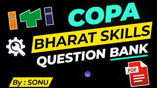 Bharat Skills COPA MCQ Question Bank with Answers Most important For ITI CTS Exam Paper 2023 PDF [upl. by Hooke536]