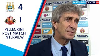 Manchester City 41 Sunderland  Manuel Pellegrini Post Match Interview [upl. by Nicolina246]