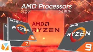 Explainer 2023 AMD Processors CPU Guide [upl. by Brenan]