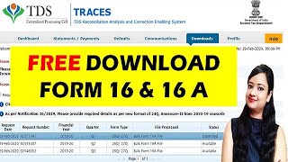 HOW TO DOWNLOAD FORM16 amp FORM16AFORM16 amp FORM16A DOWNLOADFORM 16 16A DOWNLOADDOWNLOAD FORM16 [upl. by Anelak861]