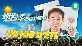 Comment trouver rapidement un job dété  ☀️ [upl. by Aket]