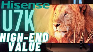 Hisense U7K Review Value with High Performance [upl. by Tore877]