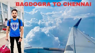 Bagdogra to Chennai by flight  Indigo flight [upl. by Vina]