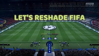 FIFA 19  UHG Reshade  Realistic PC Graphics Mod [upl. by Daitzman352]