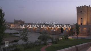 quotEl Alma de Córdobaquot Visita Nocturna a la MezquitaCatedral de Córdoba [upl. by Ayikat]