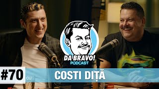 DA BRAVO Podcast 70 cu Costi Diță 2023 [upl. by Lorilyn602]