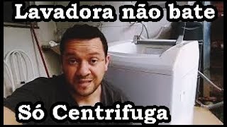 Conserto lavadora Brastemp 11kg  Nao bate só centrifuga [upl. by Aimil]