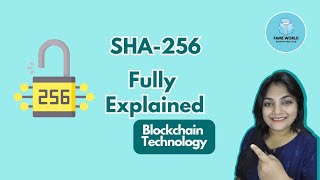 Understanding SHA256 Algorithm FAMEWORLDEDUCATIONALHUB [upl. by Ahsanat]