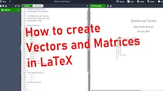 How to create Matrices and Vectors in LaTeXOverleaf [upl. by Tan]