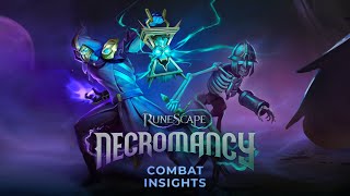 Necromancy Insights 3 Combat  Necromancy  RuneScape [upl. by Scharff62]