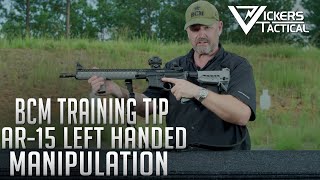 BCM Training Tip  AR15 LeftHanded Manipulation [upl. by Polivy]