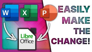 Make LIBREOFFICE more compatible with MICROSOFT OFFICE amp 365 [upl. by Boucher]