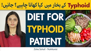 Diet For Typhoid Fever Patient  Foods To Eat And Avoid In Typhoid [upl. by Magavern]