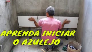 INICIAR A PRIMEIRA FIADA DO AZULEJO [upl. by Anurb]