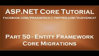 Entity framework core migrations [upl. by Mik]