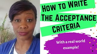 Business Analyst Training  How to Write the Acceptance Criteria With Examples [upl. by Henni]