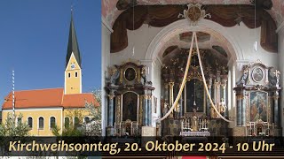 Kirchweihsonntag 20 Oktober 2024  10 Uhr [upl. by Crowns546]