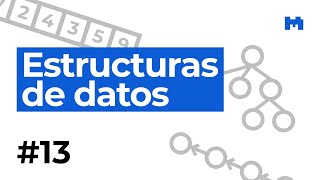 Estructuras de datos – 13 Árboles binarios de búsqueda parte 1 [upl. by Gery182]