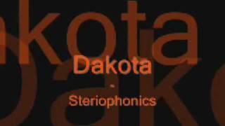 Dakota  Stereophonics lyrics [upl. by Rosenblatt]