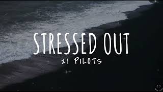 twenty one pilots Stressed Out Lyrics 1 Hour [upl. by Fanechka]