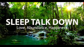 Sleep Talk Down Abundance Love amp Happiness Guided Sleep Meditation By Jason Stephenson [upl. by Yeldnarb110]