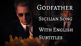 Godfather 3 Sicilian Song New English translated lyrics [upl. by Rozele]