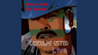 Disculpe Usted Live [upl. by Mccoy271]