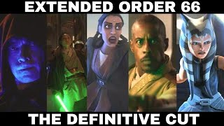 Order 66 Extended Cut  The Definitive Edition 4K UHD [upl. by Leandre]