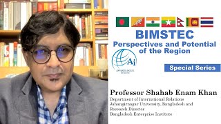 BIMSTEC  Bangladesh Perspective  Awarelogue Academic Series [upl. by Nylorahs]