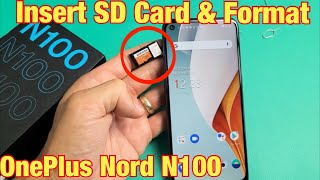 OnePlus Nord N100 How to Insert SD Card amp Format [upl. by Eerot]