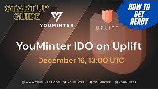 Uplift IDO Tutorial  YouMinter NFT Platform  Start Up Guide [upl. by Taylor]