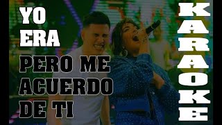 Yo Era  Pero Me Acuerdo De Ti  Qlk ft Angela KARAOKE [upl. by Beaufort121]