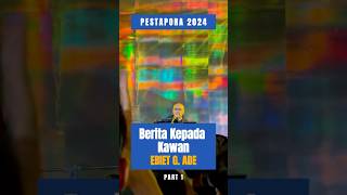 Ebiet G Ade  Berita Kepada Kawan Part 1 PESTAPORA 2024 pestapora ebiet ebietgade [upl. by Ailadi]