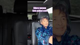 Elderly lady gets pulled over…👮‍♀️👵😂 comedy [upl. by Lazos733]