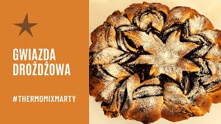 Gwiazda drożdżowa z makiem  Thermomix [upl. by Charissa]