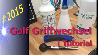 Golf Griff wechseln  deutsch  Regrip golf clubs  Tutorial [upl. by Primalia]