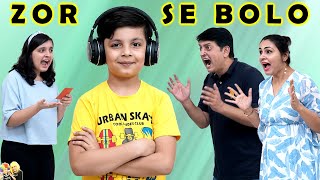 ZOR SE BOLO  Comedy family whisper challenge  Aayu and Pihu Show [upl. by Aniloj]