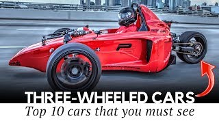 Top 10 ThreeWheel Vehicles with CarLike Comfort and Motorcycle Efficiency [upl. by Razaile]