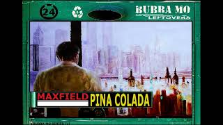 M Maxfield  Pina Colada [upl. by Papke]