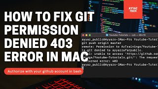 Fix git permission denied 403 error in Mac [upl. by Annalee]