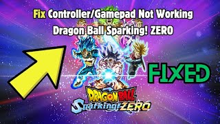 How to Fix ControllerGamepad Not Working In DRAGON BALL [upl. by Hirsch]