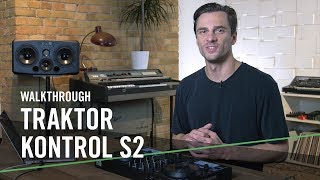 See what’s new in TRAKTOR KONTROL S2  Native Instruments [upl. by Junno]