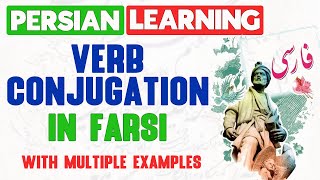 Learn PersianFarsi as a beginner 9 Verb Conjugation Part 1 [upl. by Aisul]