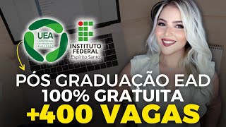 3 EDITAIS de PÓS GRADUAÇÃO EAD TOTALMENTE GRATUITAS  420 VAGAS  Mari Rel [upl. by Alessandra]