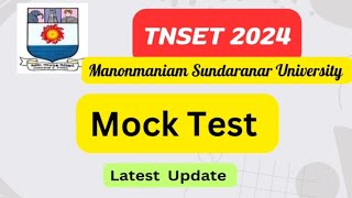 TN SET Latest Update in Manonmaniam Sundaranar University Website Mock Test tnset2024 tnset [upl. by Nedloh]