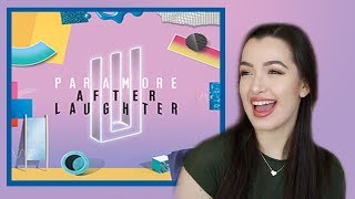 AFTER LAUGHTER by PARAMORE ALBUM REACTION [upl. by Oirevas843]