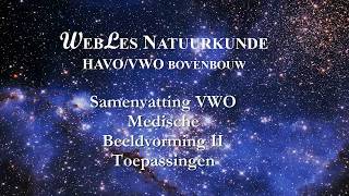 VWO 6 Samenvatting Medische Beeldvorming II [upl. by Leggett]